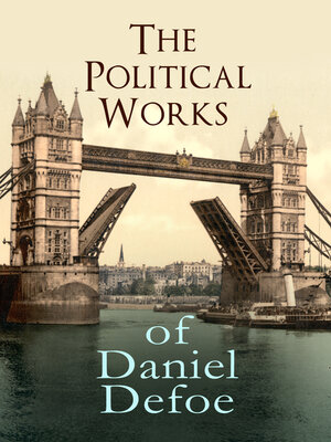 cover image of The Political Works of Daniel Defoe